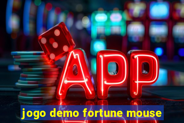 jogo demo fortune mouse